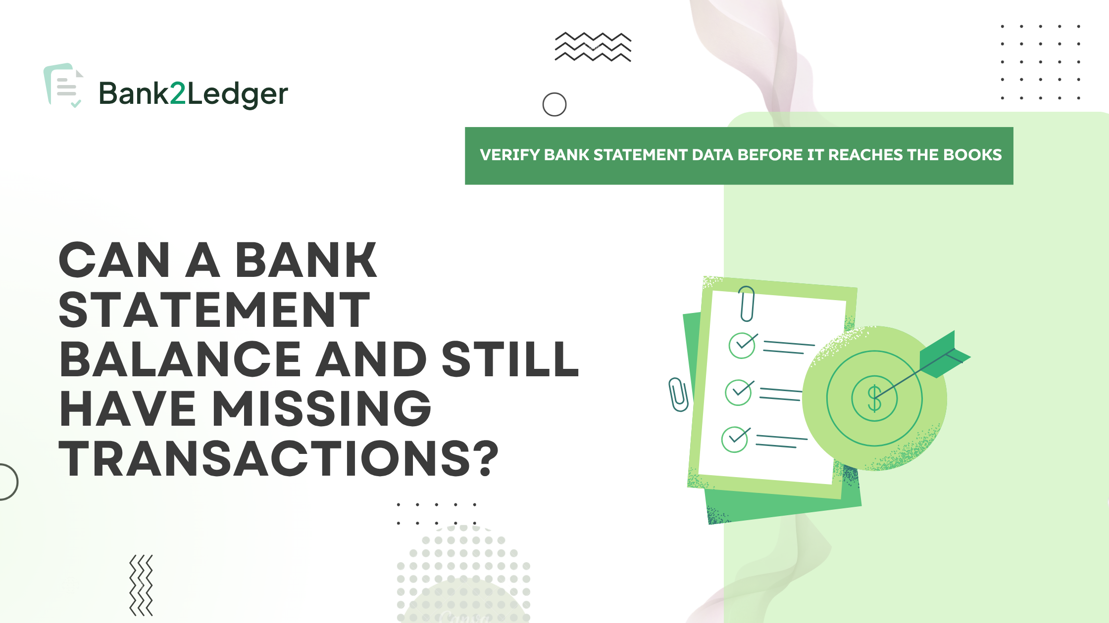 Can a Bank Statement Balance and Still Have Missing Transactions