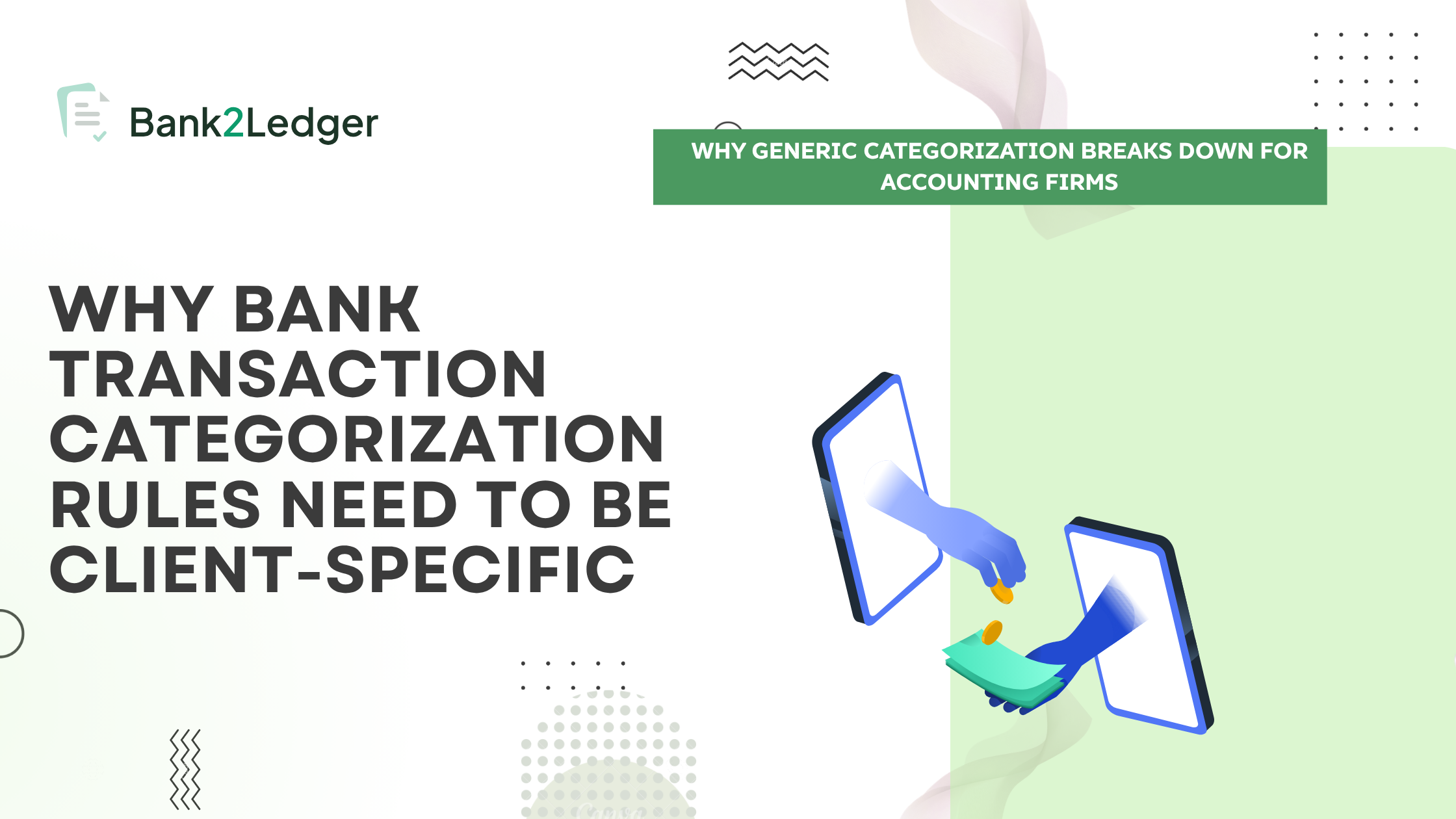 Why Bank Transaction Categorization Rules Need to Be Client-Specific